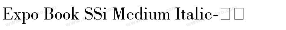 Expo Book SSi Medium Italic字体转换